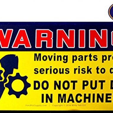 Don’t Put Dick in Machinery Decals